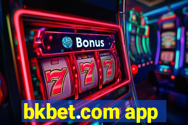 bkbet.com app
